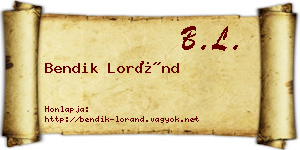 Bendik Loránd névjegykártya
